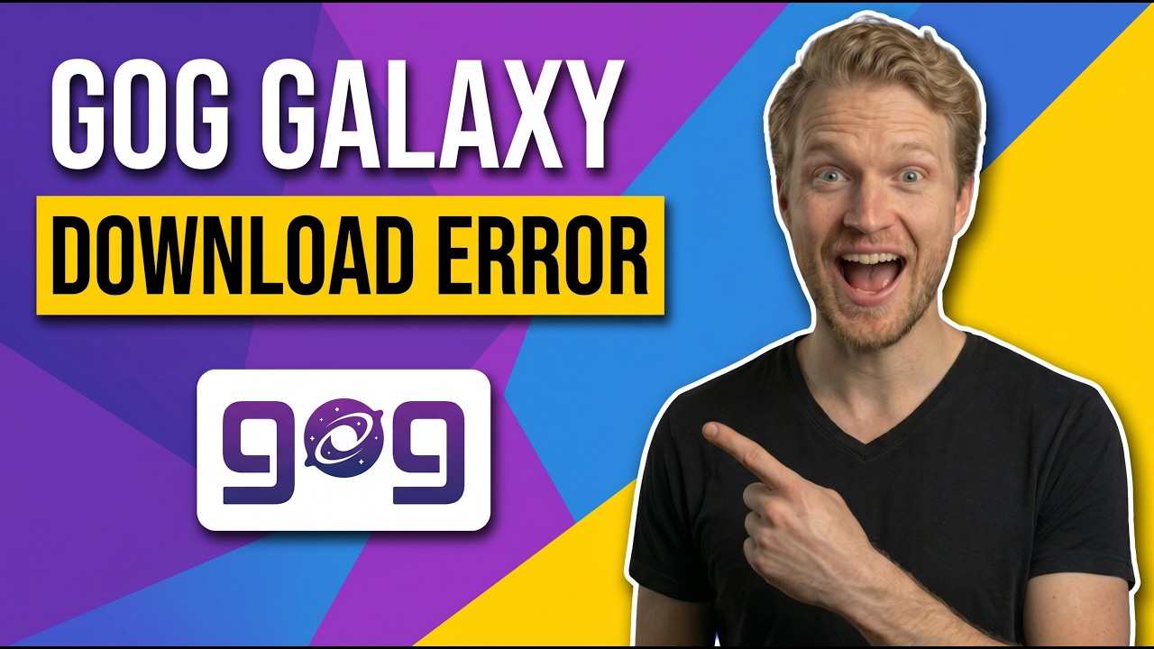 Fix Gog Galaxy Download Error (Easy Guide)