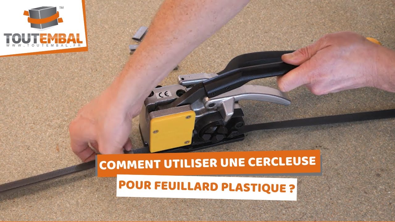 Comment utiliser une cercleuse pour feuillard plastique ?