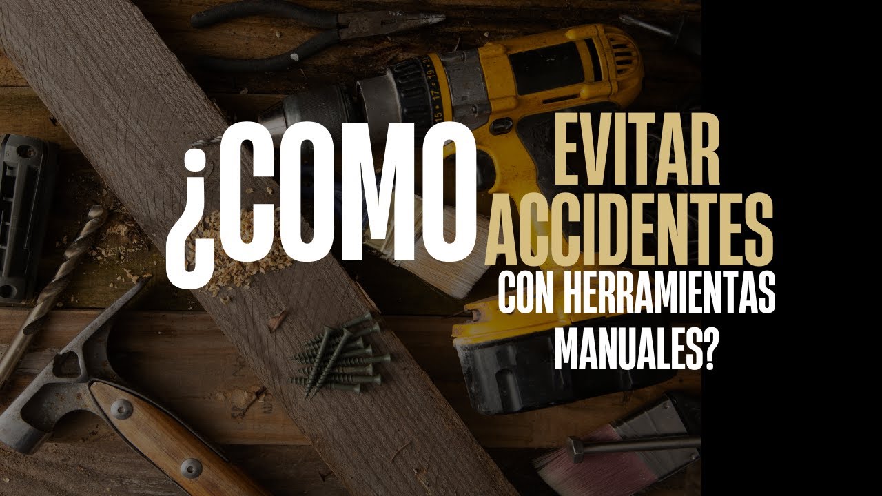 🛠️⚠️ Evita accidentes con herramientas manuales 🔨🛑