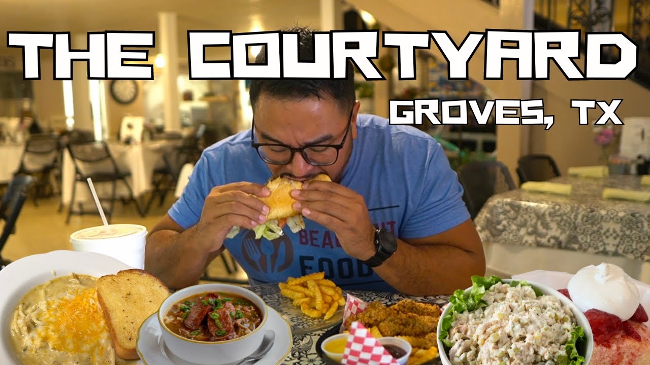 The best eats at The Courtyard - Groves Texas