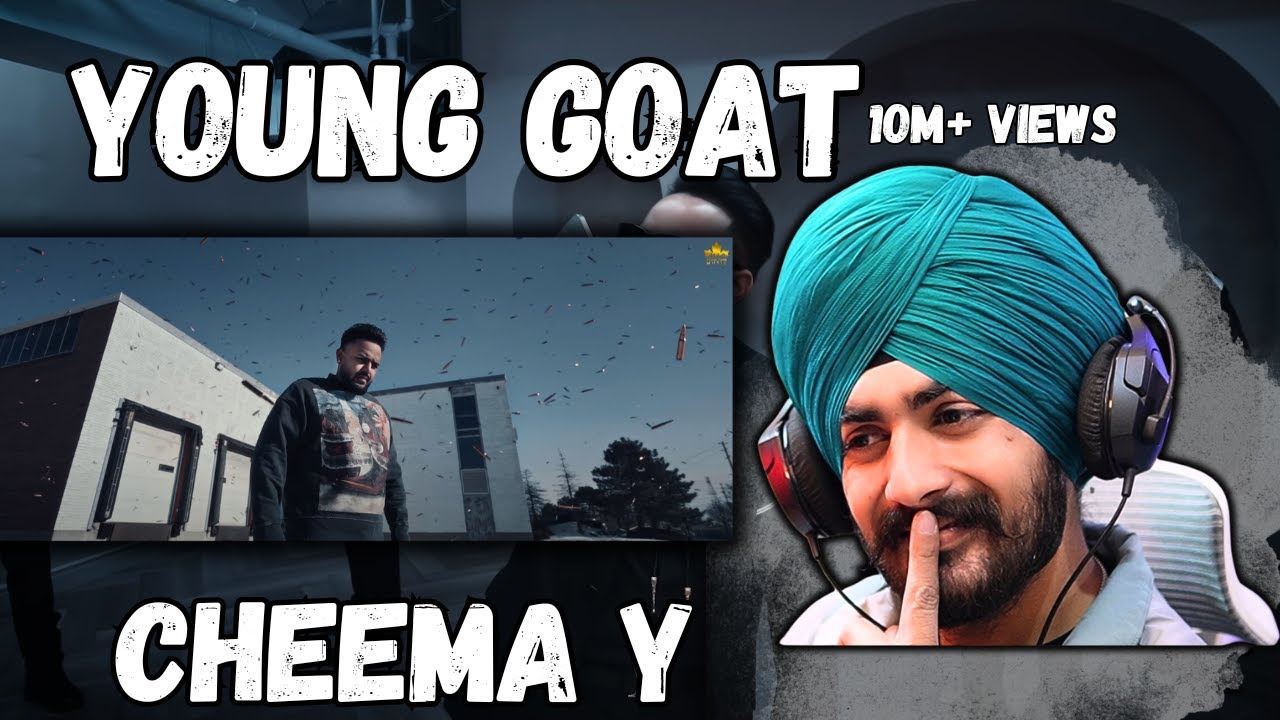 REACTION ON Young G.O.A.T (Official Video) Cheema Y | Gur Sidhu | New Punjabi Song 2025