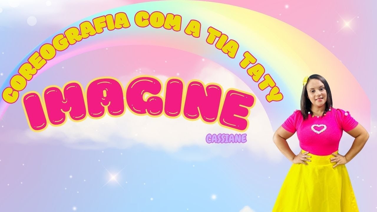 IMAGINE - CASSIANE | COREOGRAFIA KIDS #coreografia #musica