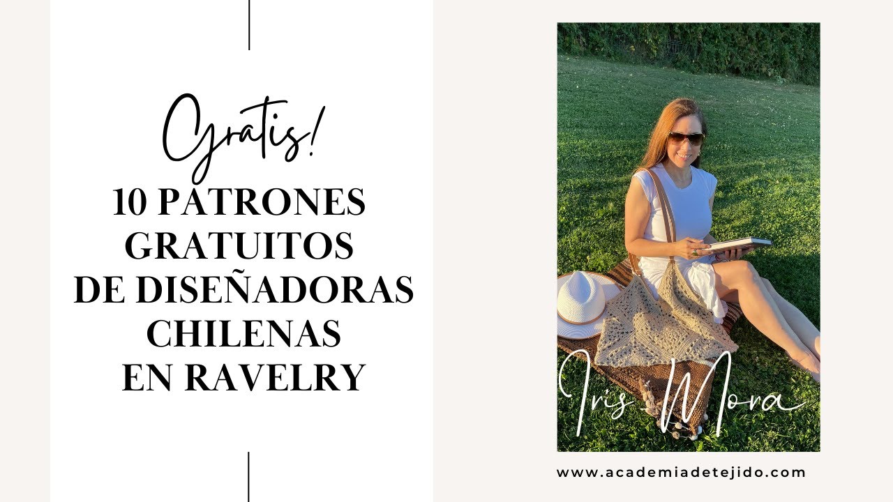 🔟 patrones gratuitos 😱 de dise&ntilde;adoras chilenas 🇨🇱 en Ravelry‼️ No hay excusas para no tejer 🧶