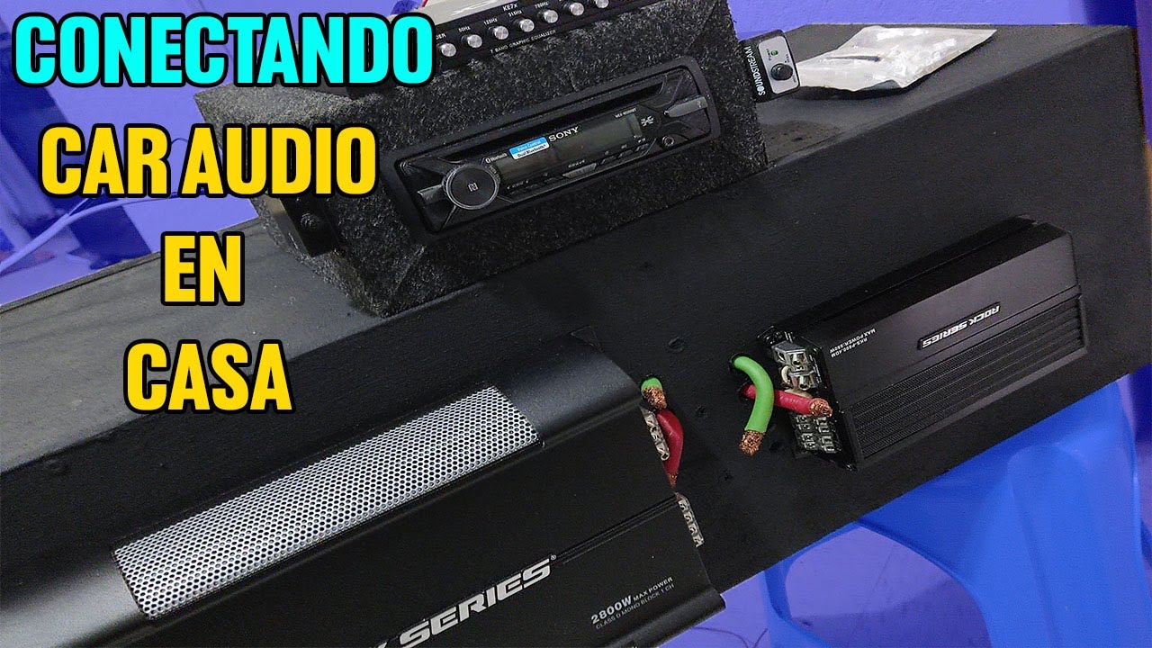 Conectando equipo de Car audio en casa