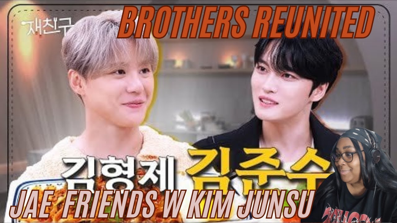 They really are Brothers 🥺| Jae Friends Episode 20 w/ Kim Junsu Reaction