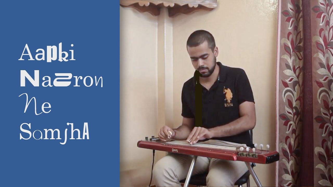 Aapki Nazro Ne Samjha | Hawaiian Guitar by Rishav Das