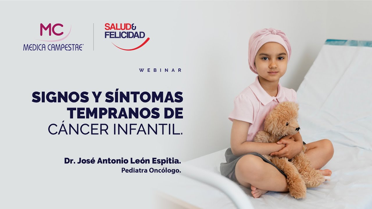 Signos y s&iacute;ntomas tempranos de c&aacute;ncer infantil