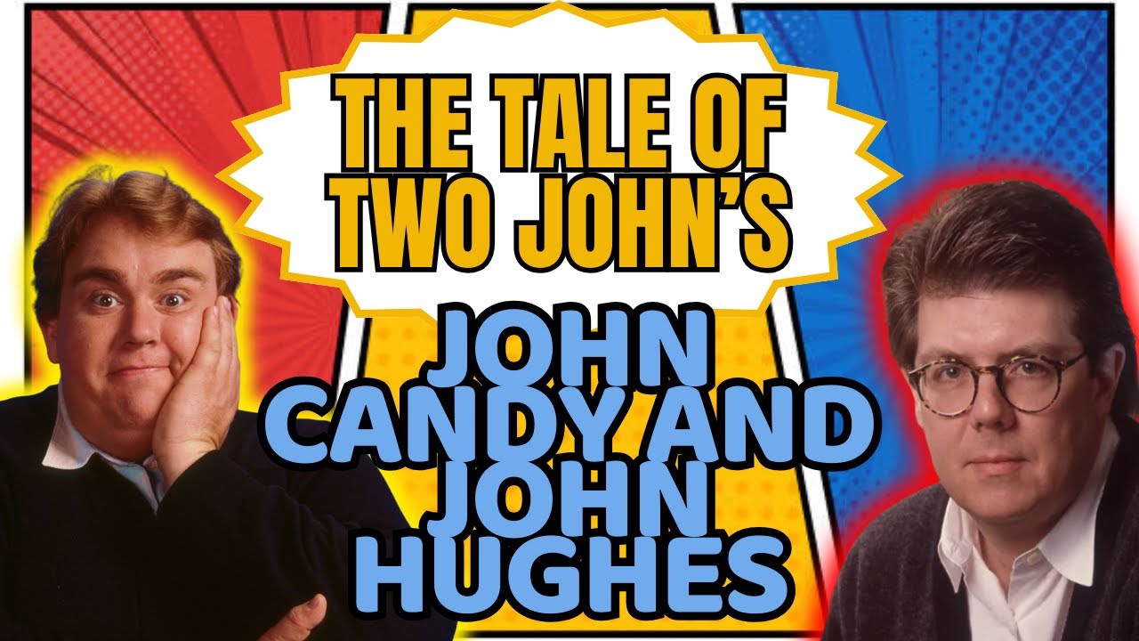 The Tale of Two John's | John Candy and John Hughes: Comedy, Heart and the 80s Legacy