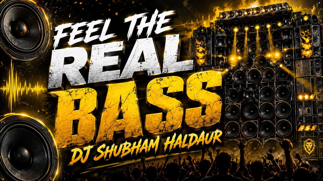 FEEL THE REAL BASS 🔥 | Sound Check 2026 | DJ SHUBHAM HALDAUR | Extreme Bass Test