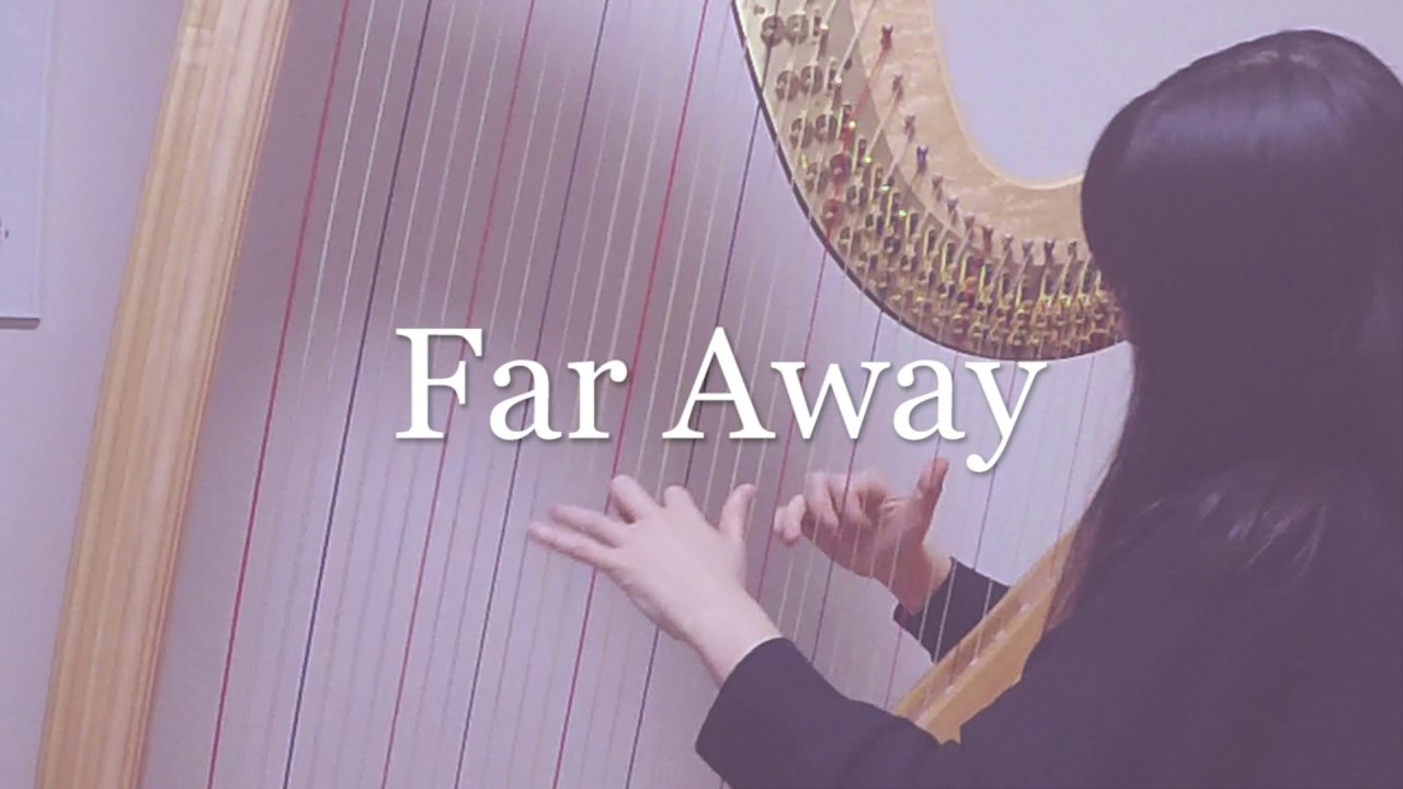 Far Away 彼方の光 / Libera【Harp】