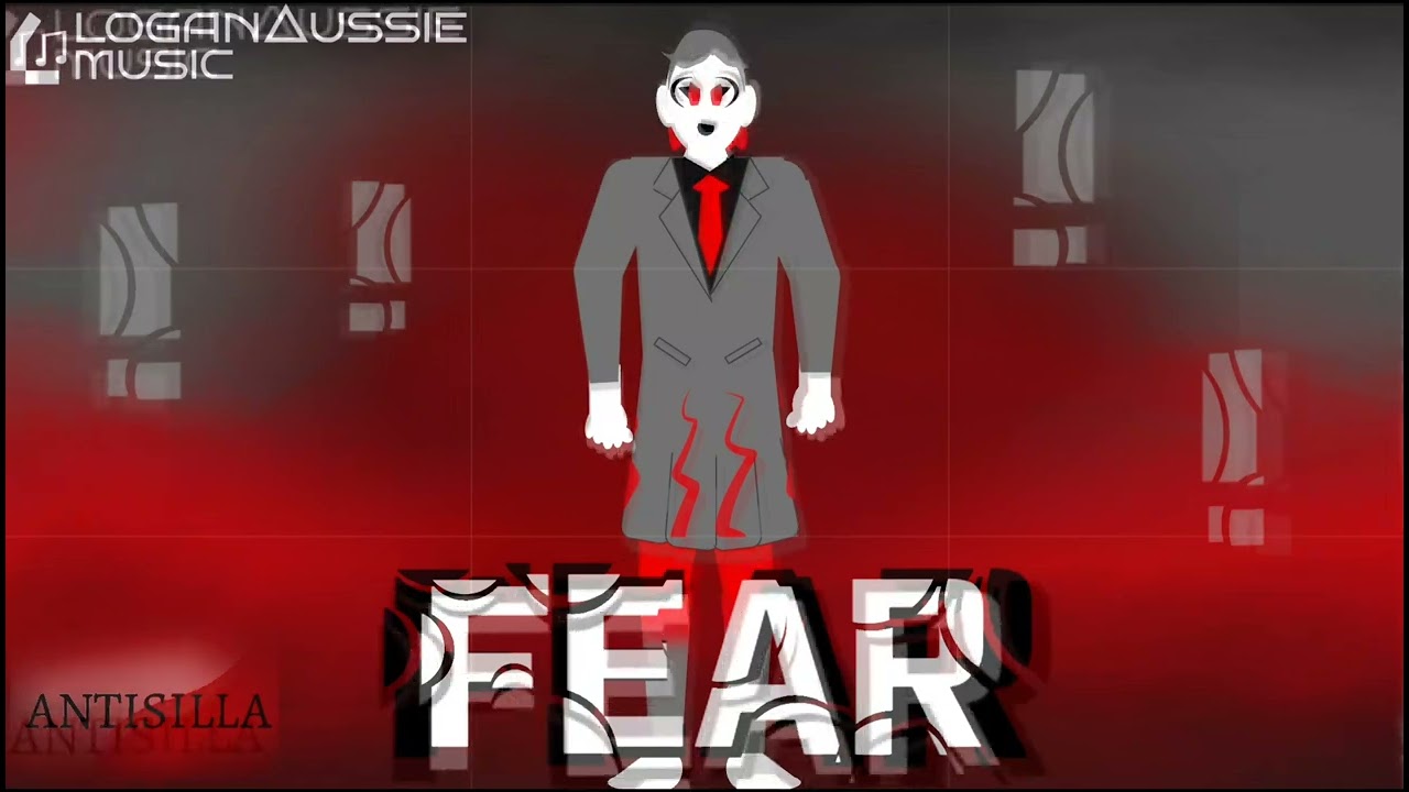 Fear (Antisilla) - Logan∆ussie