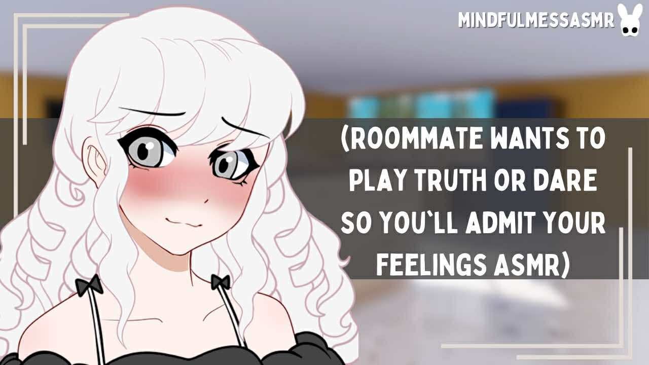 Truth! (Roommate Confession ASMR)