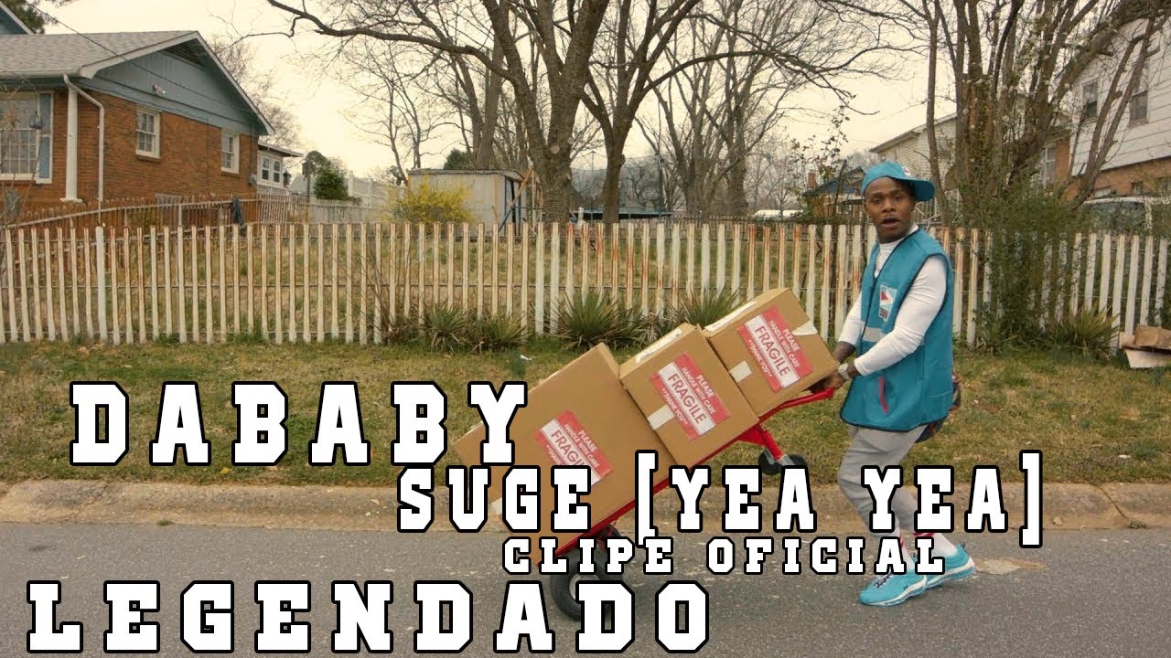 DaBaby - Suge (Yea Yea) (Clipe Oficial) (Legendado/Tradução)