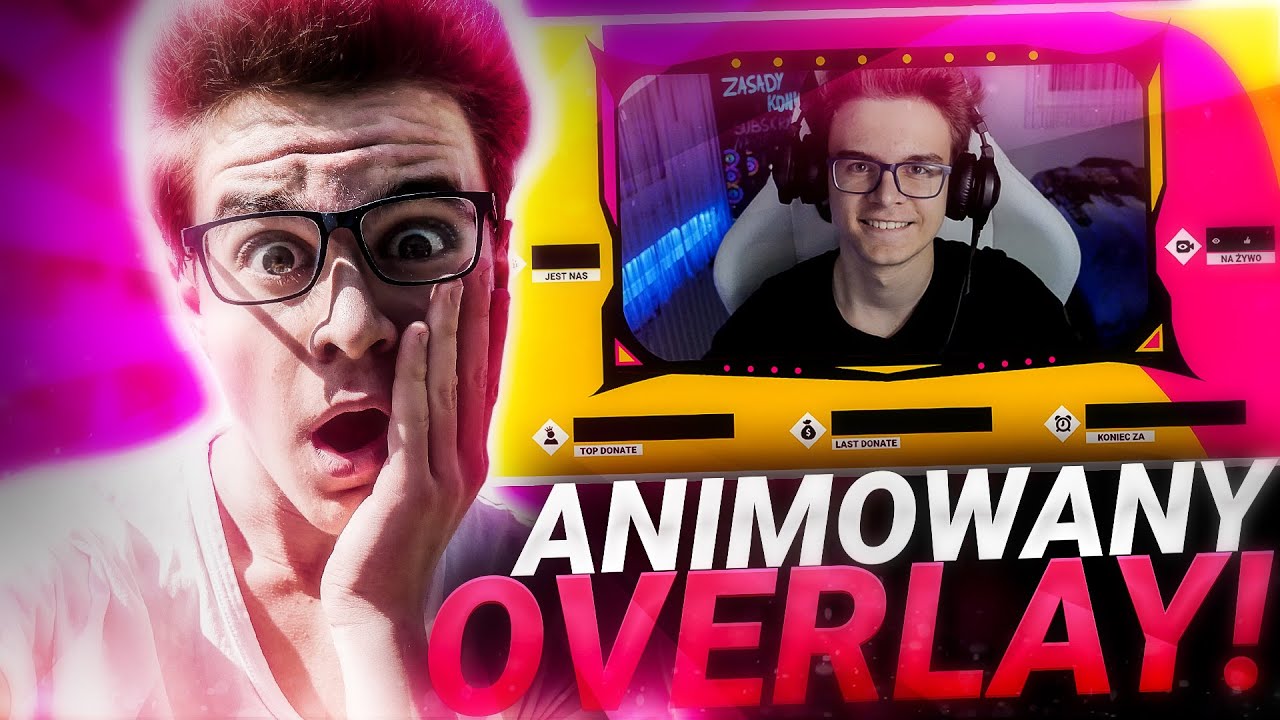 JAK ZROBIĆ ANIMOWANY OVERLAY?