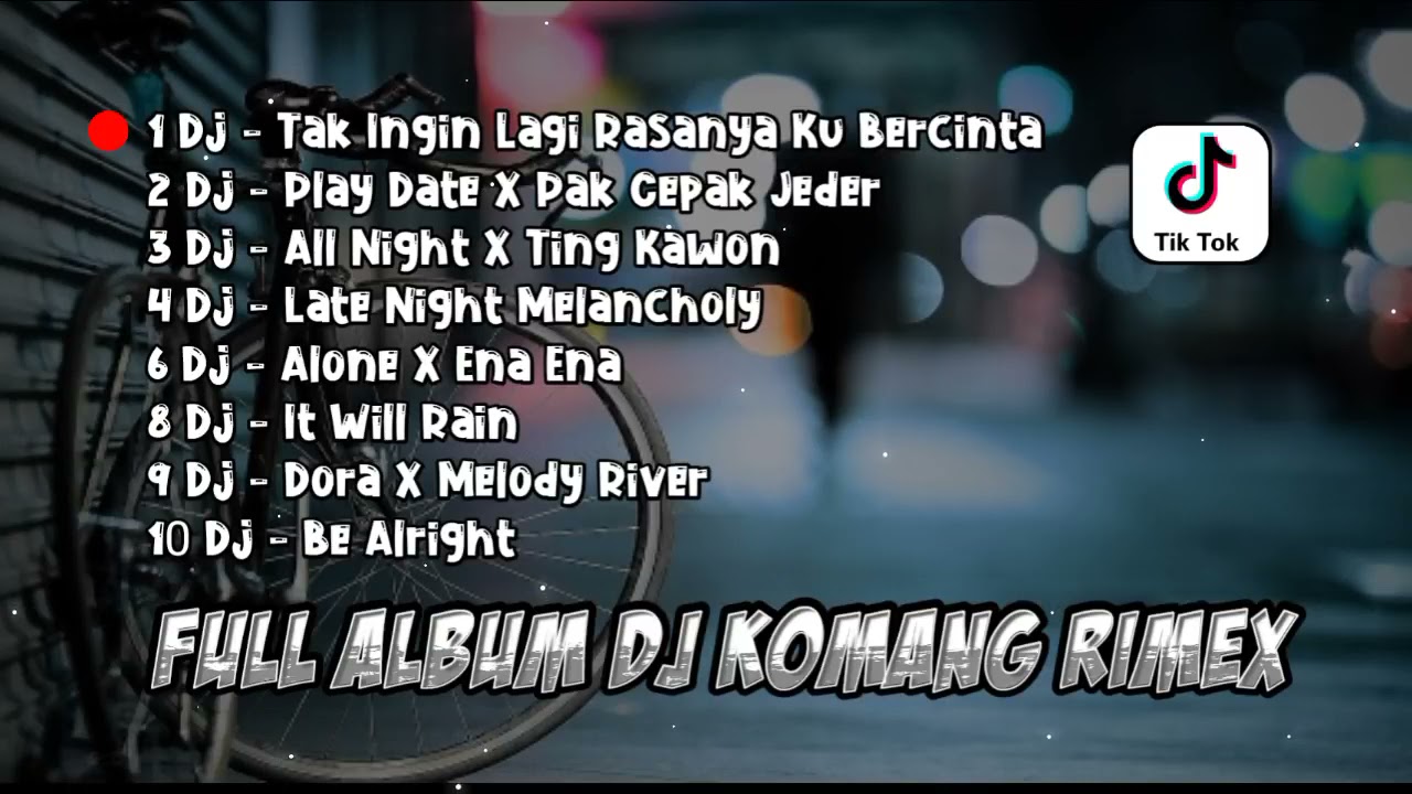 Dj komang full album 2021