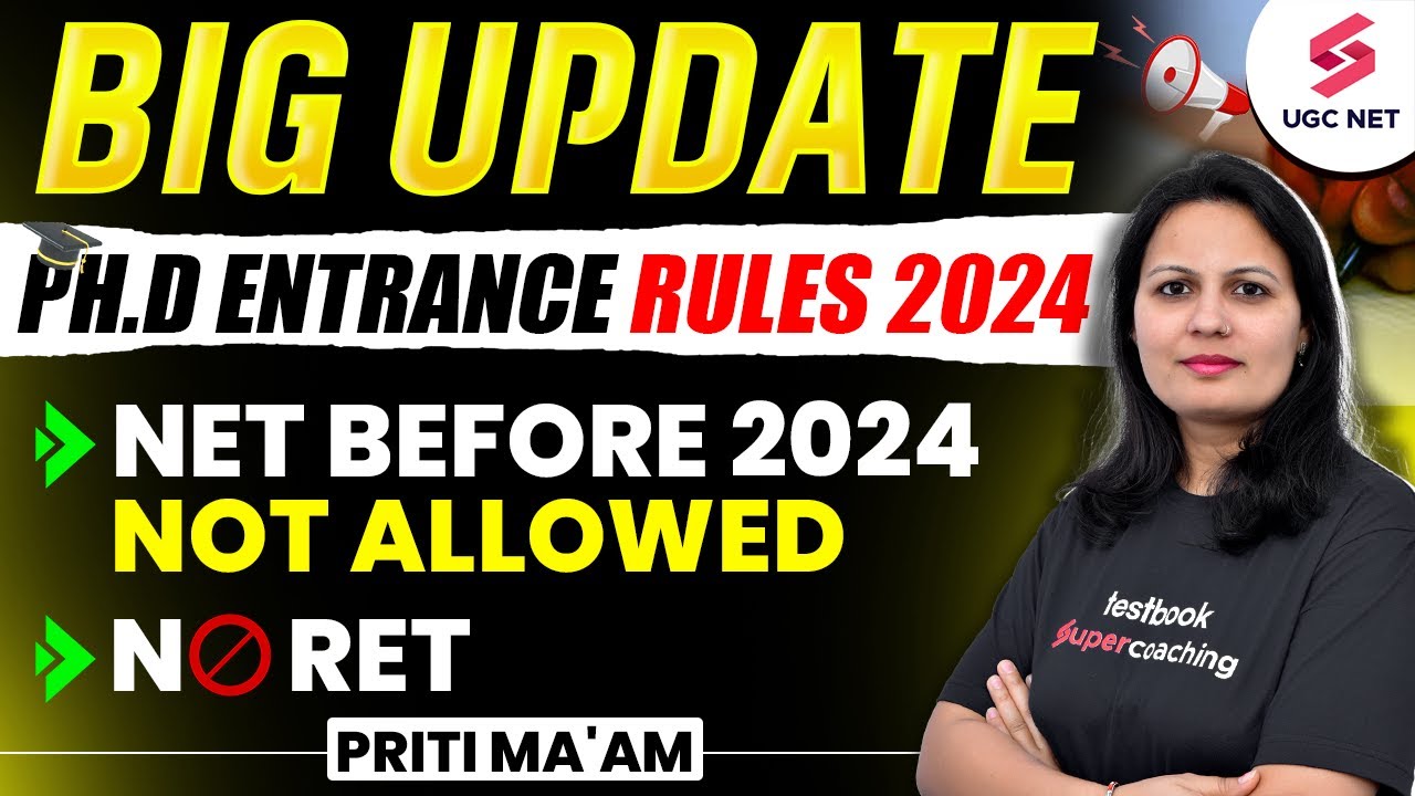🔥Big Update🔥Phd Entrance Rules 2024 | Phd New Rules 2024 | Phd Entrance Rules Updated | Priti Mam