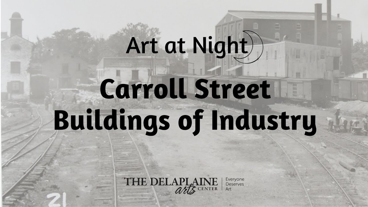 Art at Night: Carroll Street Buildings of Industry