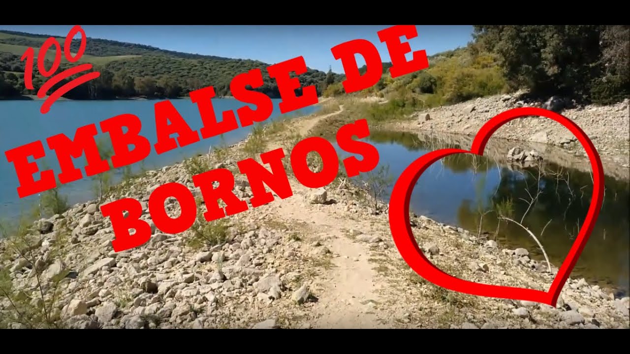 SENDERO RIBERA DEL EMBALSE DE BORNOS