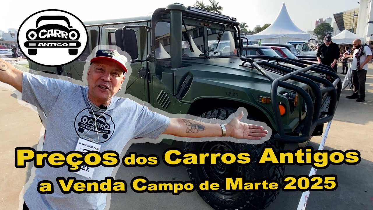 PRECOS DOS CARROS ANTIGOS À VENDA NO CAMPO DE MARTE ,  SEGUNDO DIA DO EVENTO,  DOMINGO 17/08/2025