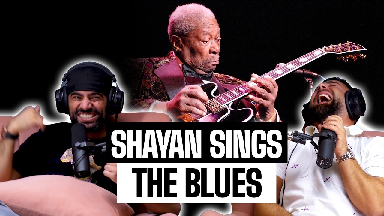 Shayan sings the Blues | #239 Nizar & Shayan Podcast