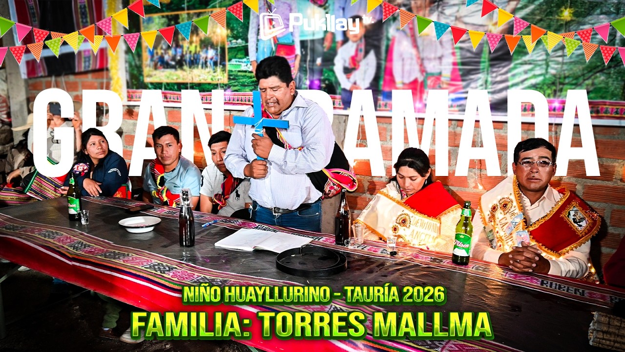 TRADICIONAL RAMADA - ANTI TUTA  / (DIA 01) / NIÑO HUAYLLURINO - TAURÍA 2026 / FAMILIA TORRES MAYMA