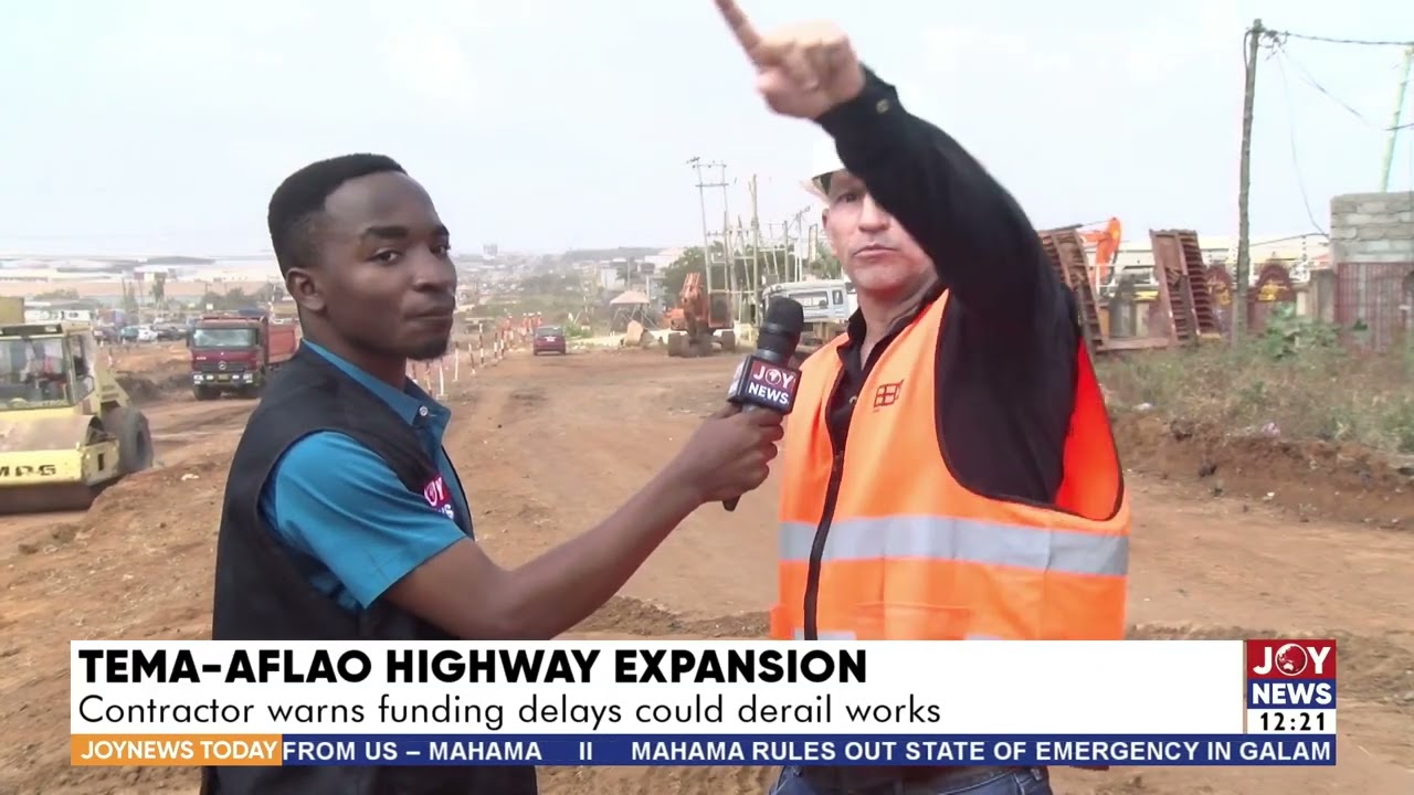 Tema-Aflao highway expansion: Contractor warns funding delays could derail works. #JoyNews