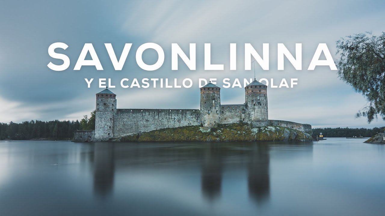 Savonlinna y el Castillo de San Olaf (Finlandia)