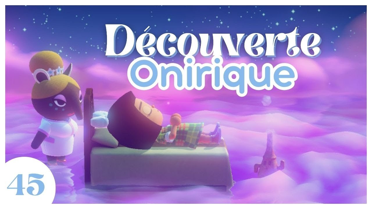 🔮 D&eacute;couvrons le SALON ONIRIQUE ! | Animal Crossing New Horizons #45