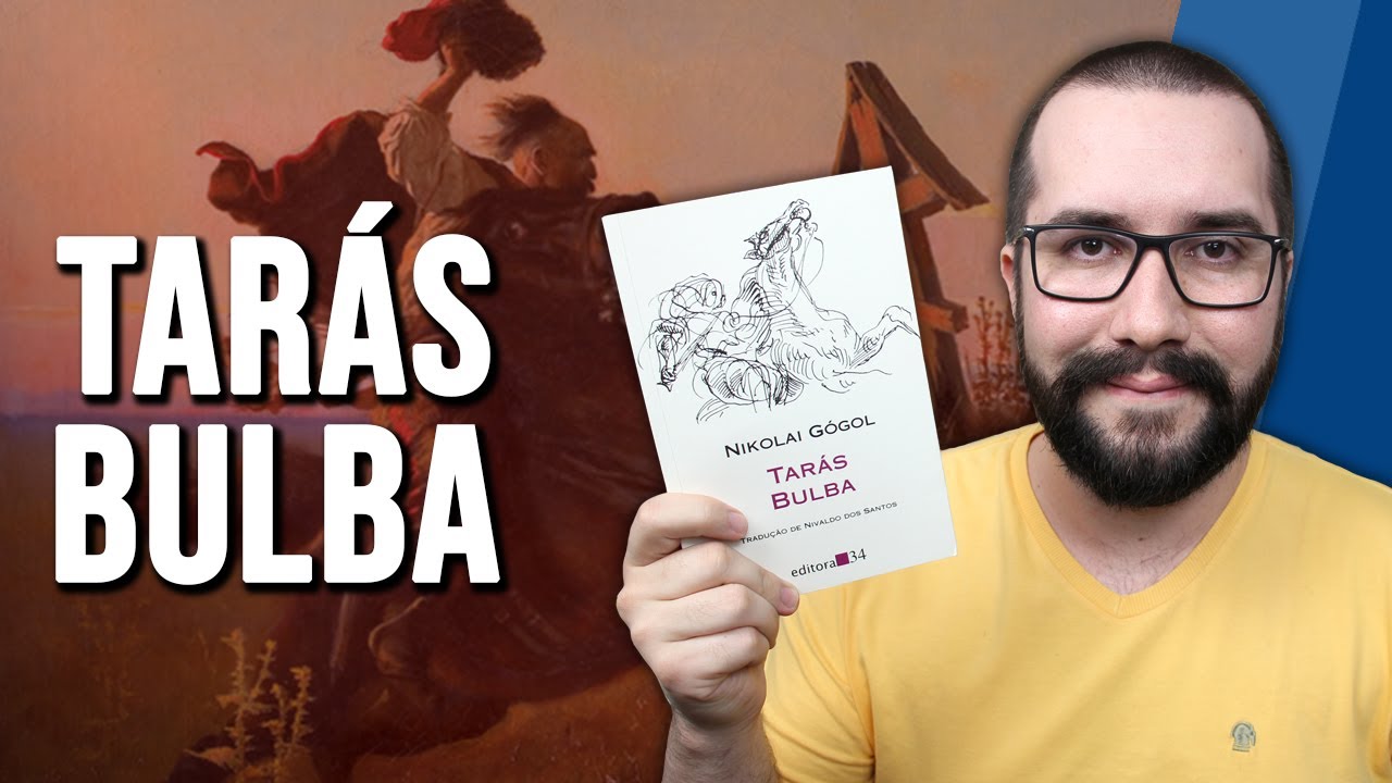 TARÁS BULBA, de Nikolai Gógol - Resenha