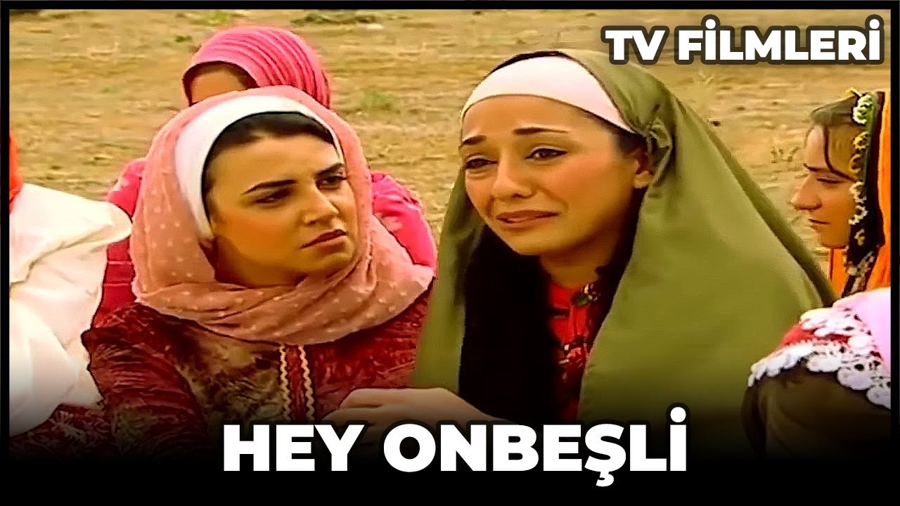 Hey Onbeşli - Kanal 7 TV Filmi