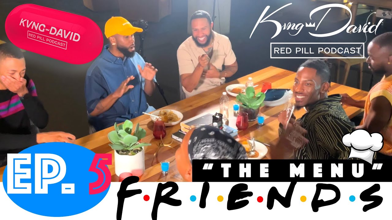 KVNG DAVID: Red Pill Podcast | Ep. 5 | 