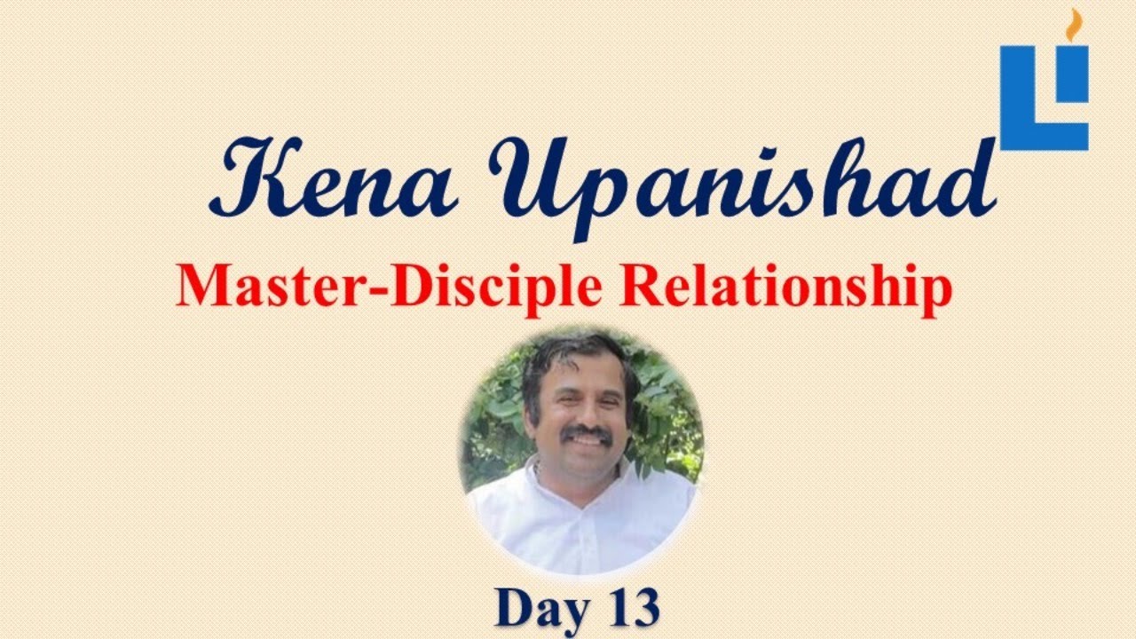 Master-Disciple Relationship 13 #kenopanishad #selfenquiry #vicharamarg #advaita