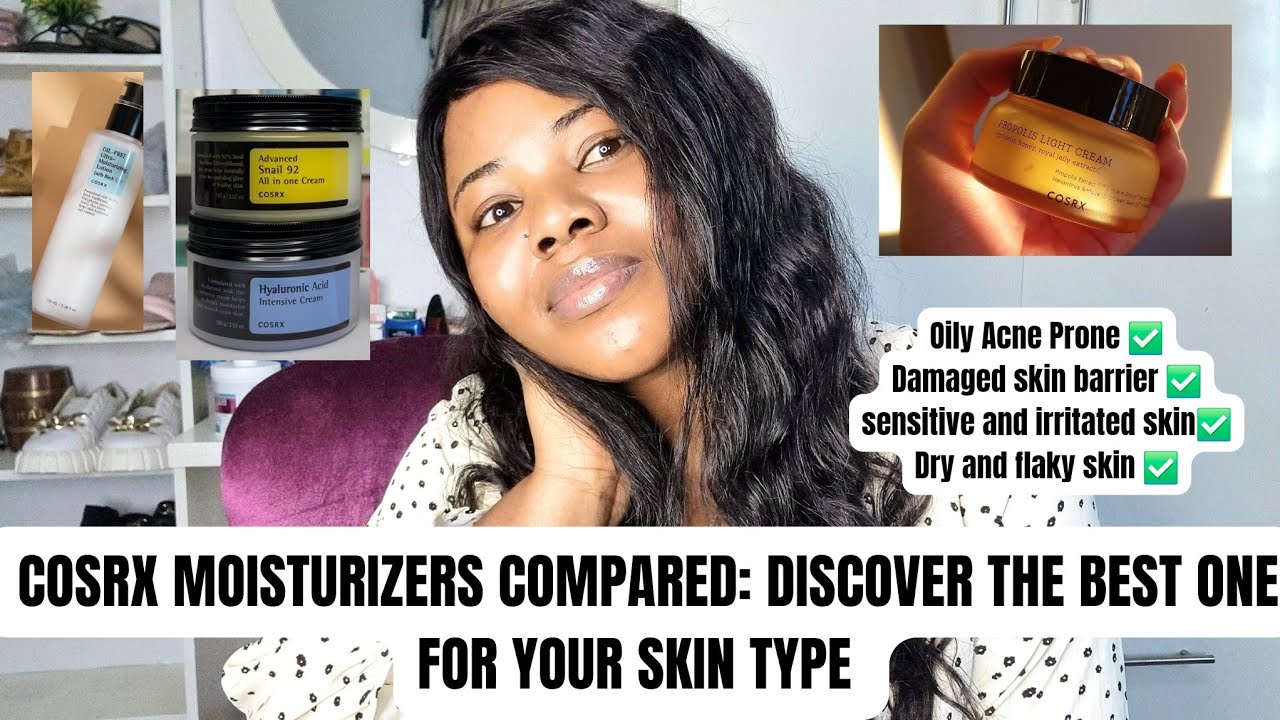 Cosrx Moisturizers Compared And Reviewed : Finding The Perfect One For Your Skin Type #cosrx #glow