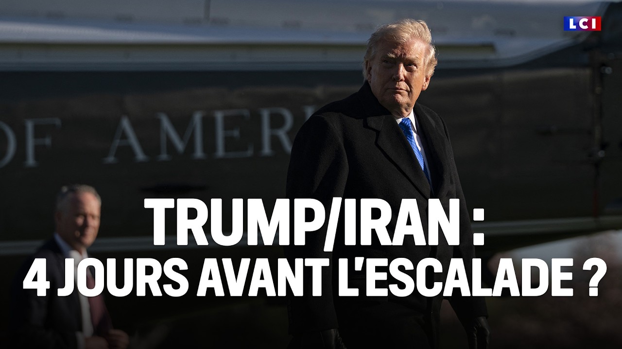 Le Grand Dossier - Trump/Iran : 4 jours avant l'escalade ?｜LCI