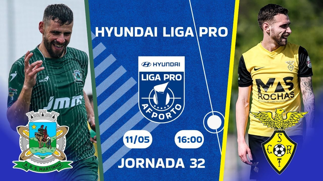 🎥 Ao Vivo: AR S. Martinho 🆚Sport Rio Tinto | 32ª Jornada - Hyundai Liga Pro ⚽️