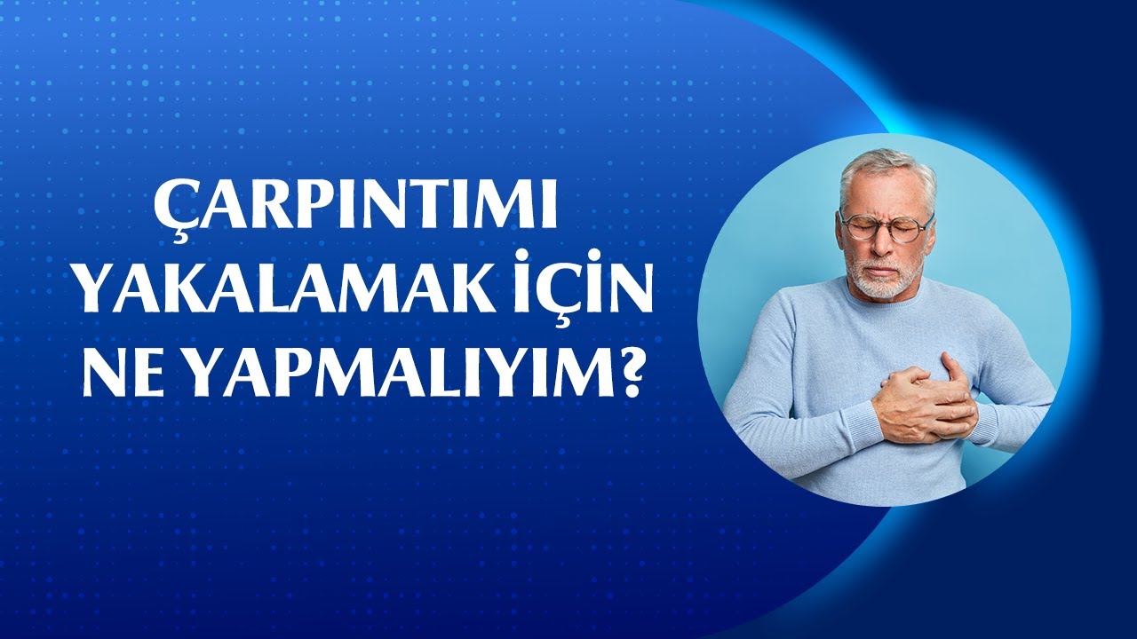 Çarpıntı Muayene Sırasında Nasıl Yakalanır?