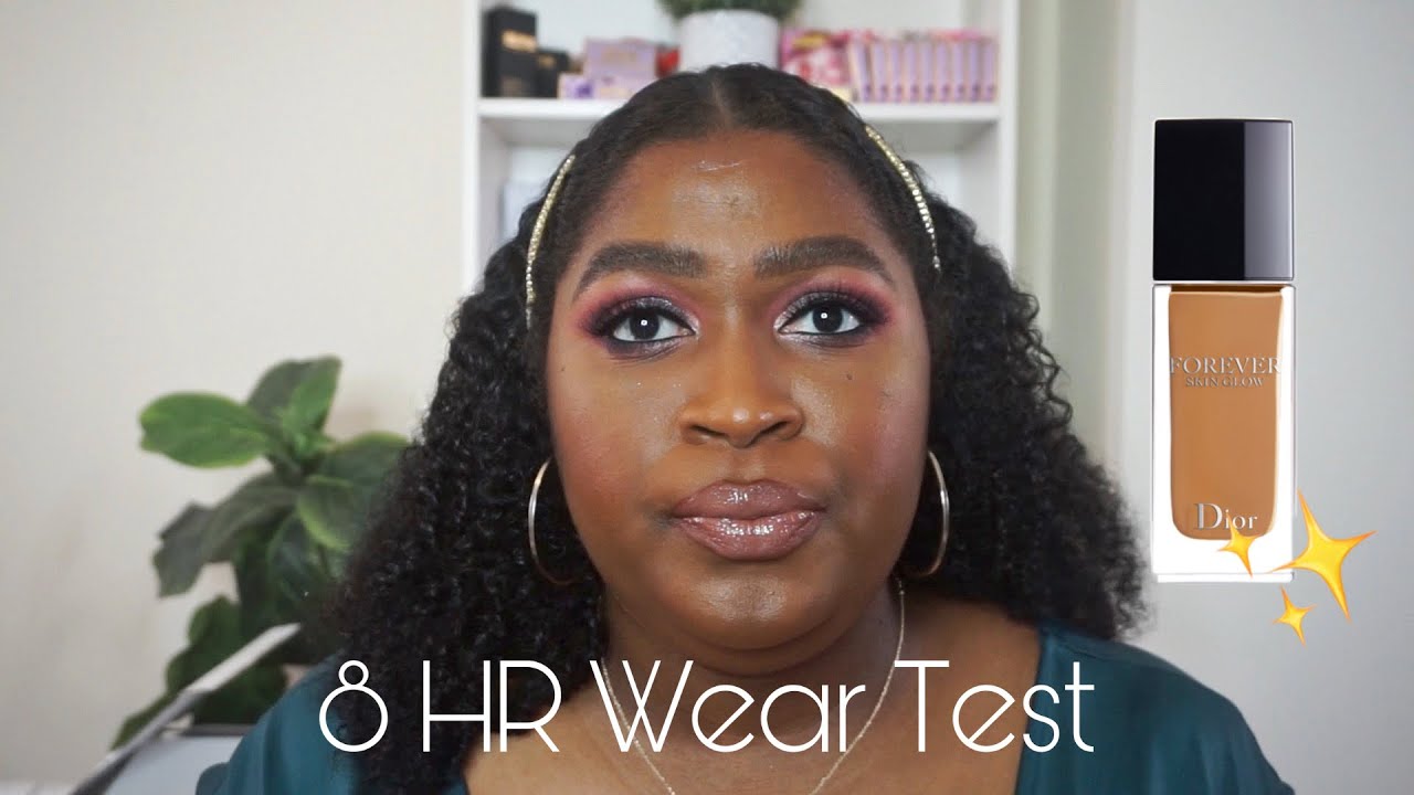 Foundation Wear Test: Dior Forever Skin Glow | This Is Black Beauty