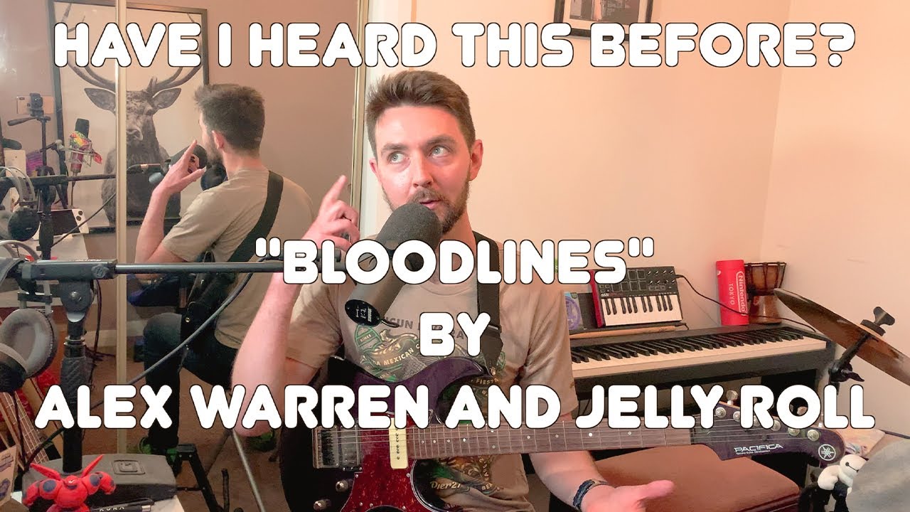 BLOODLINES by ALEX WARREN  - GUITAR LESSON AND SONG ANALYSIS