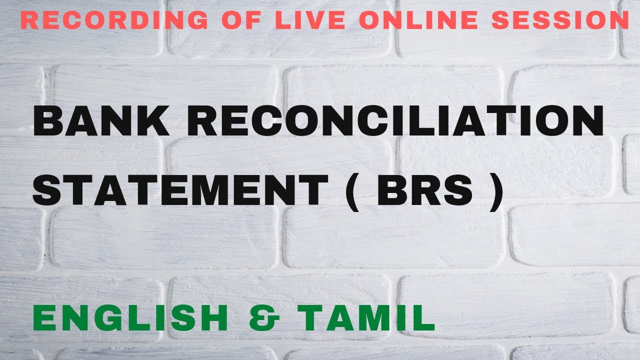 BRS | How to Prepare Bank Reconciliation Statement in 5 min | No shortcuts | English and Tamil