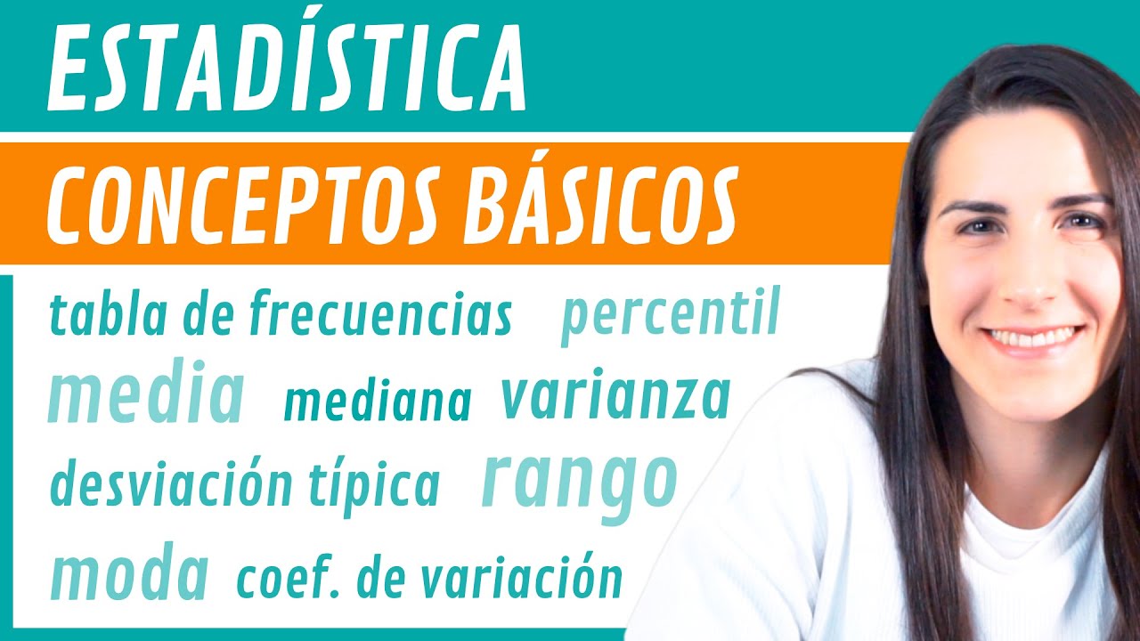 ESTADÍSTICA Conceptos Básicos 📊 TABLA de Frecuencias, MEDIA, MODA, RANGO, VARIANZA