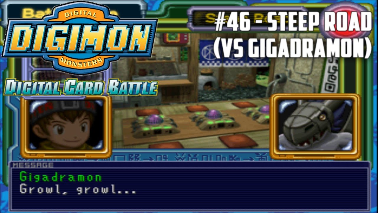 Digimon Digital Card Battle #46 - Steep Road (VS Gigadramon)