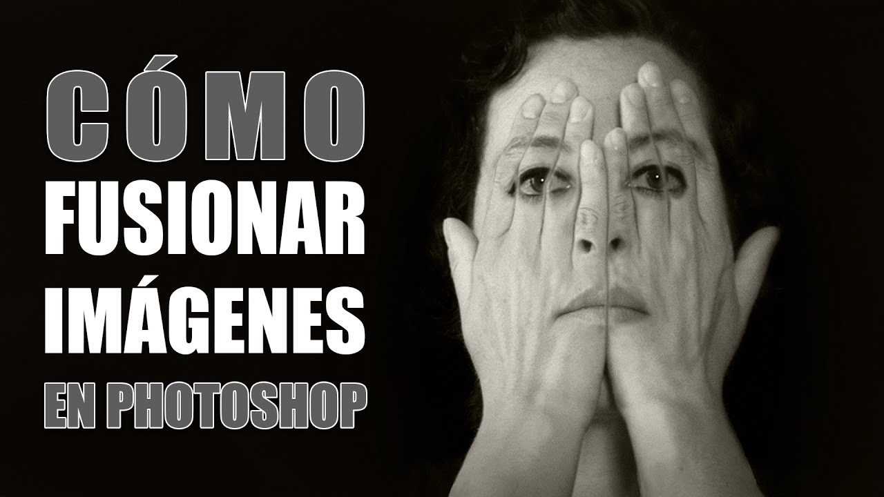Cómo fusionar imágenes fácilmente en Photoshop