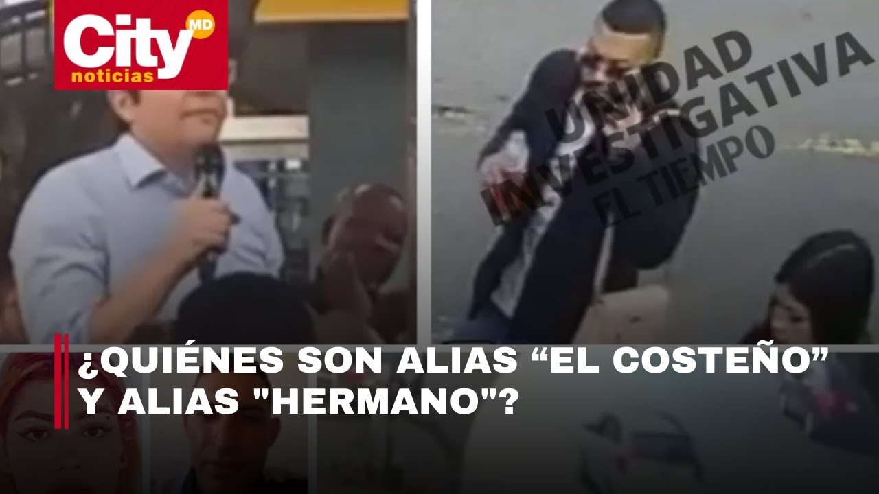 ¿Quiénes son alias “el Costeño” y alias 