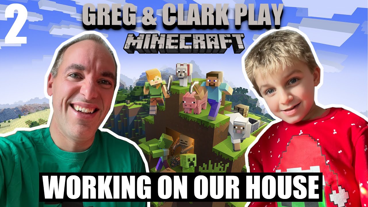 WORKING ON OUR HOUSE | Greg & Clark Play Minecraft 2