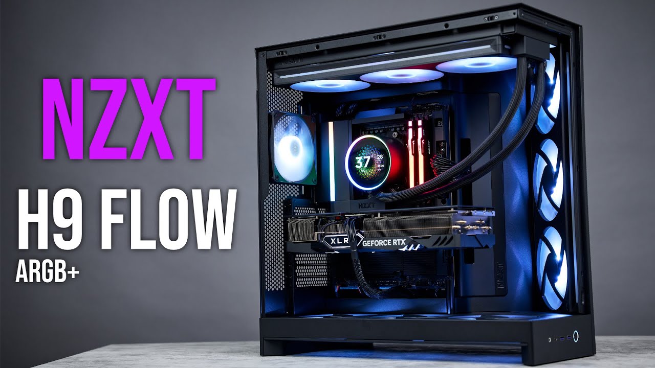 NZXT H9 Flow RGB+: Meet the EPIC case