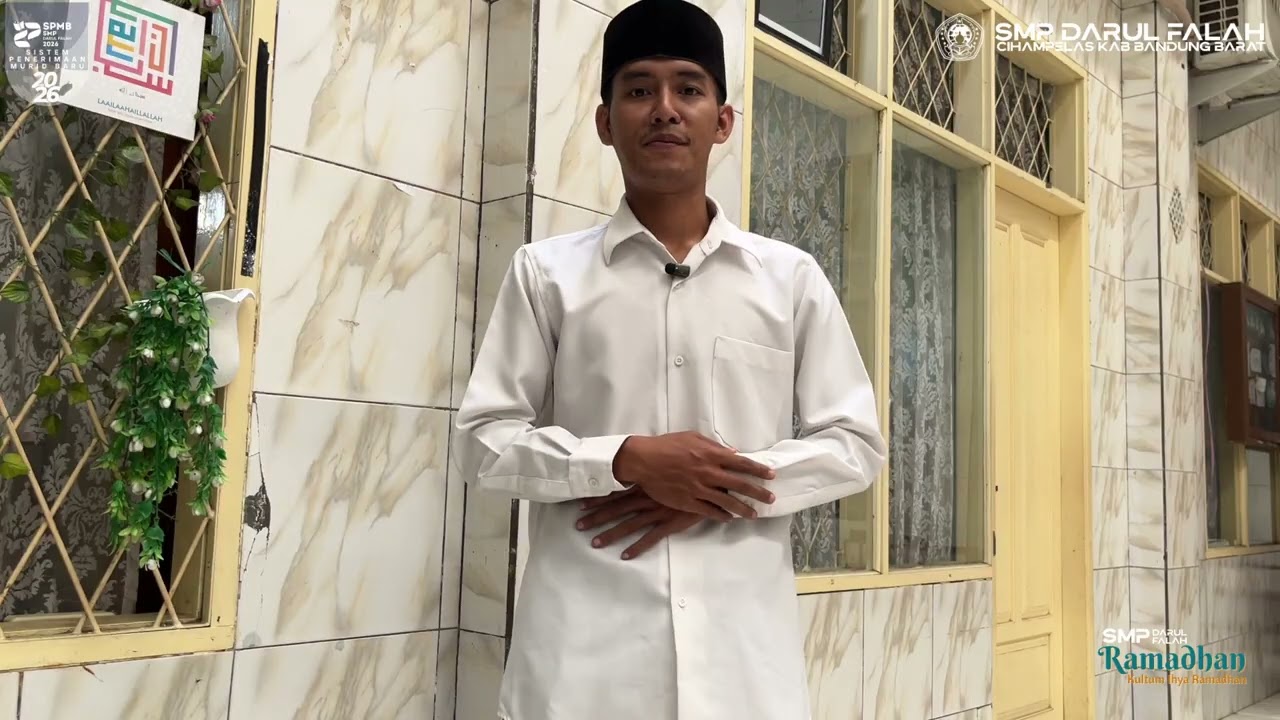 Kultum Ihya Ramadhan SMP DARUL FALAH Cihampelas - Episode 3