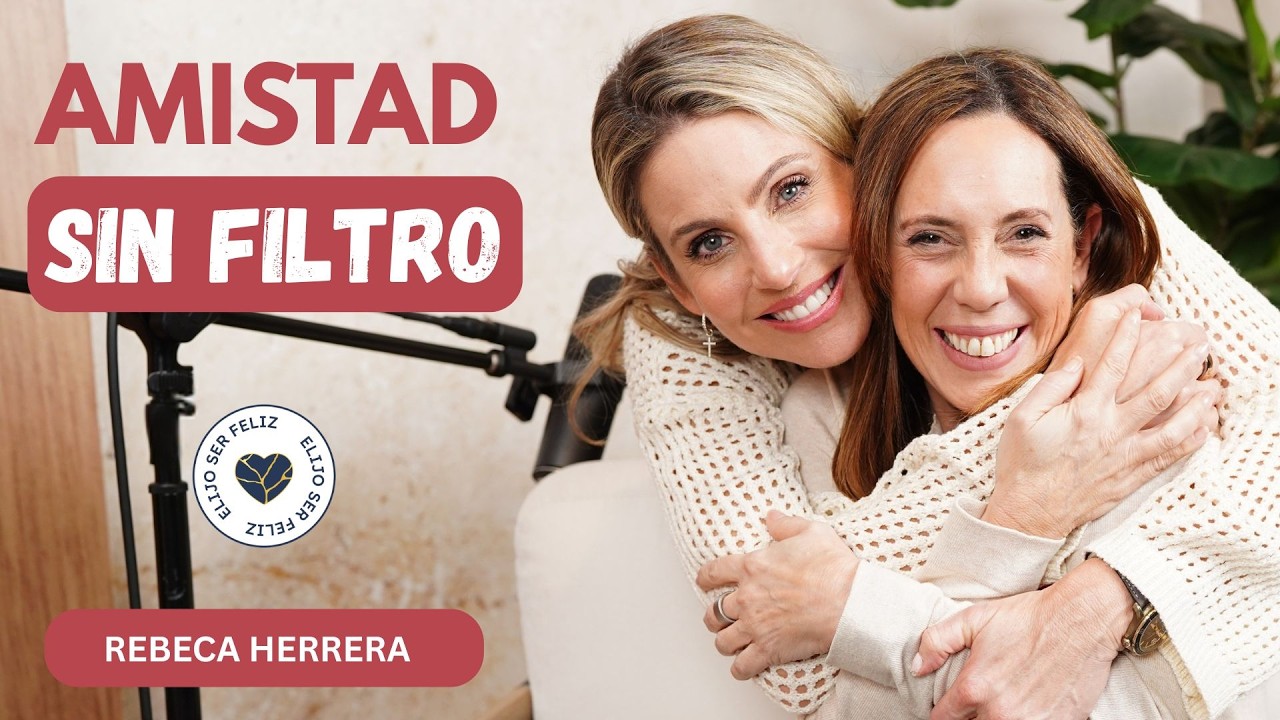 Cómo construir vínculos para toda la vida | Elijo ser Feliz | EPI. 119