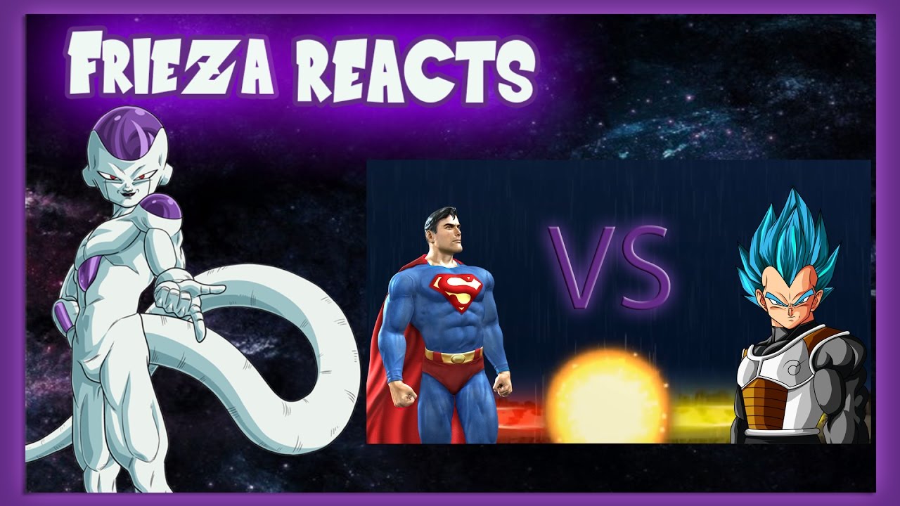 FRIEZA REACTS TO VEGETA VS SUPERMAN!