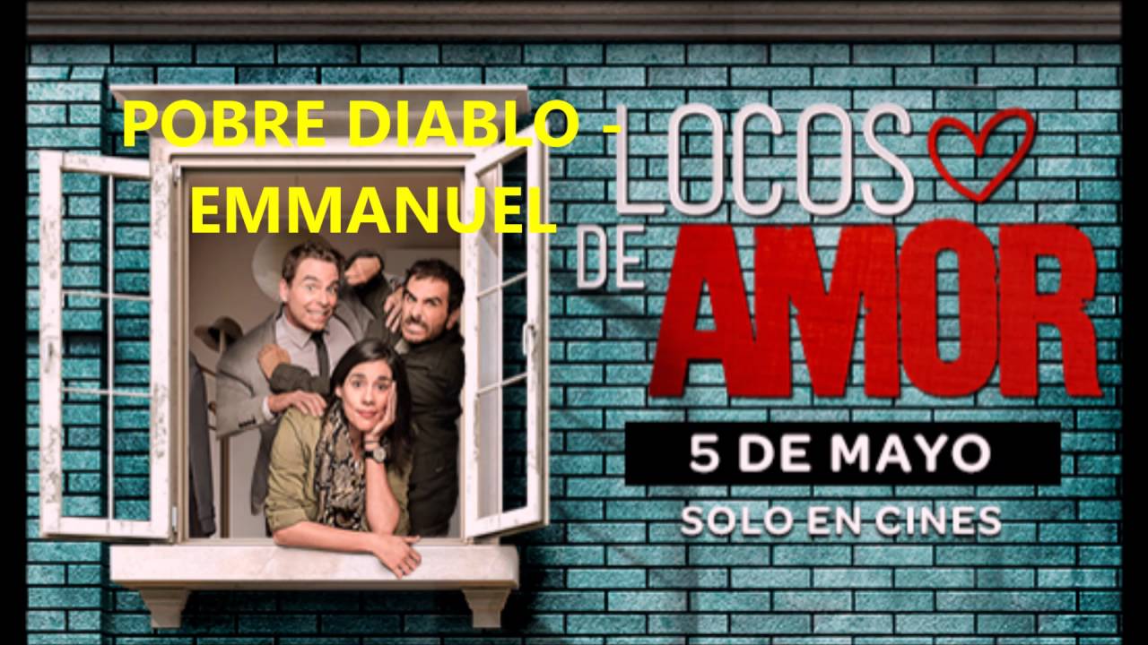 CANCIONES DE LA PELICULA LOCOS DE AMOR