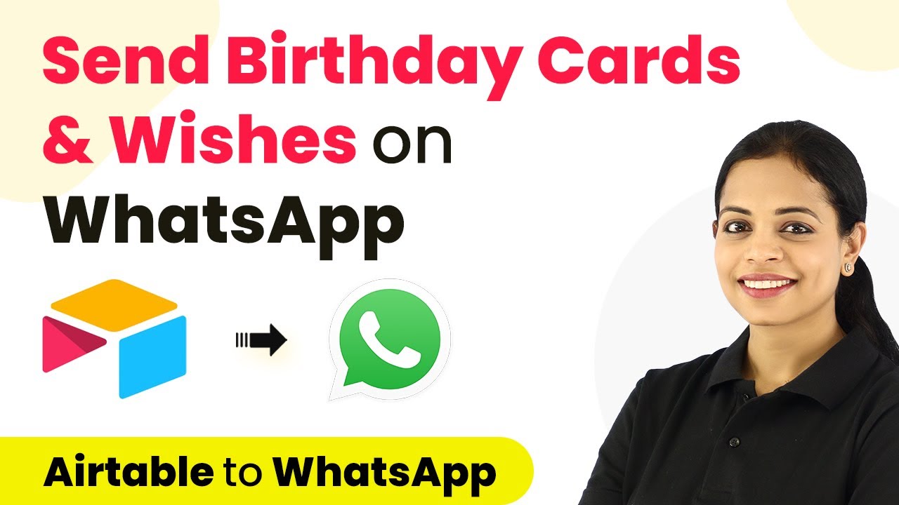 How to Send Birthday Cards & Wishes on WhatsApp from Airtable (WhatsApp Cloud API)
